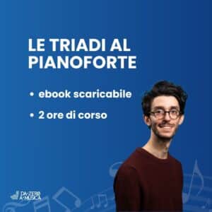 Corso accordi al pianoforte - Le triadi